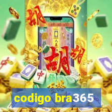 codigo bra365